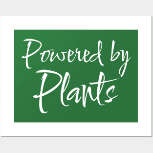 Powered by Plants Posters and Art
